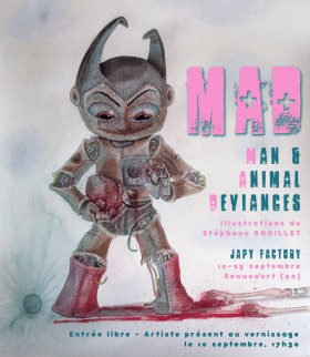 Flyer de l'exposition MAD:Man & Animal Deviances | Japy Factory